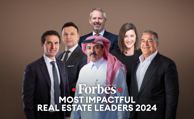 Forbes Middle East Presents The Middle East’s Most Impactful Real Estate Leaders 2024
