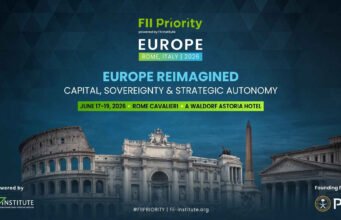 FII Institute Announces Headline Speakers and Strategic Agenda for FII PRIORITY Europe 2026 FII Institute Announces Headline Speakers and Strategic Agenda for FII PRIORITY Europe 2026